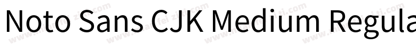 Noto Sans CJK Medium Regular字体转换